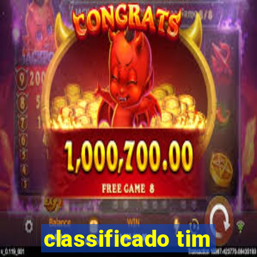 classificado tim